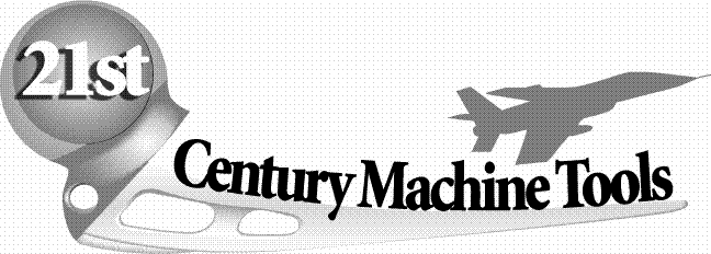 21ST CENTURY MACHINE TOOLS 